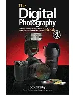 The Digital Photography Book, Volume 2