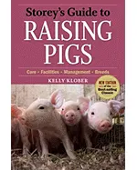 Storey's Guide to Raising Pigs
