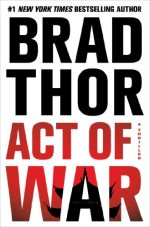 Act of War: A Thriller (14) (The Scot Harvath Series)